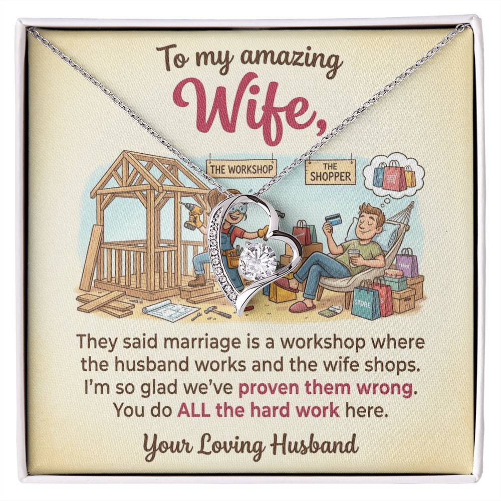To My Wife Necklace From Husband, Funny Marriage Gift, Anniversary Gift for Wife, You Do All The Hard Work, Love Knot Necklace-LKN44705