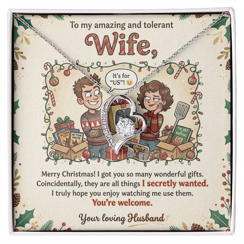 To My Wife Necklace From Husband, Funny Christmas Gift for Your Amazing and Tolerant Wife, Holiday Gift Idea, Love Knot Necklace-LKN59643