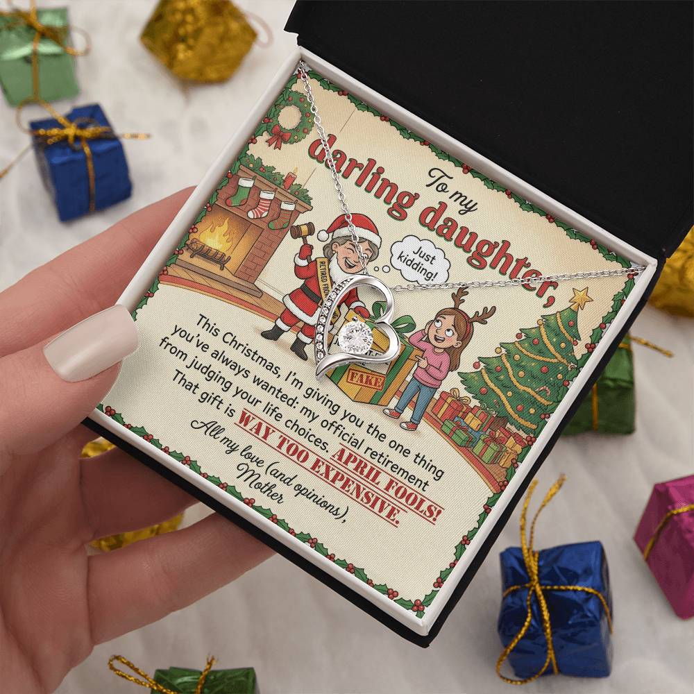 To My Daughter Necklace From Mother, Funny Christmas Gift, Humorous Birthday Present, Mom's Opinions Gift - Love Knot Necklace-LKN81419