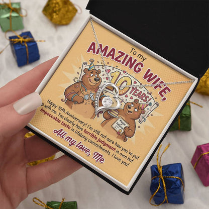 To My Wife Necklace From Husband, 10th Anniversary Gift for Her, Funny Romantic Message Card - Love Knot Necklace-LKN83800