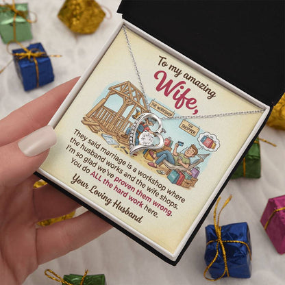 To My Wife Necklace From Husband, Funny Marriage Gift, Anniversary Gift for Wife, You Do All The Hard Work, Love Knot Necklace-LKN44705
