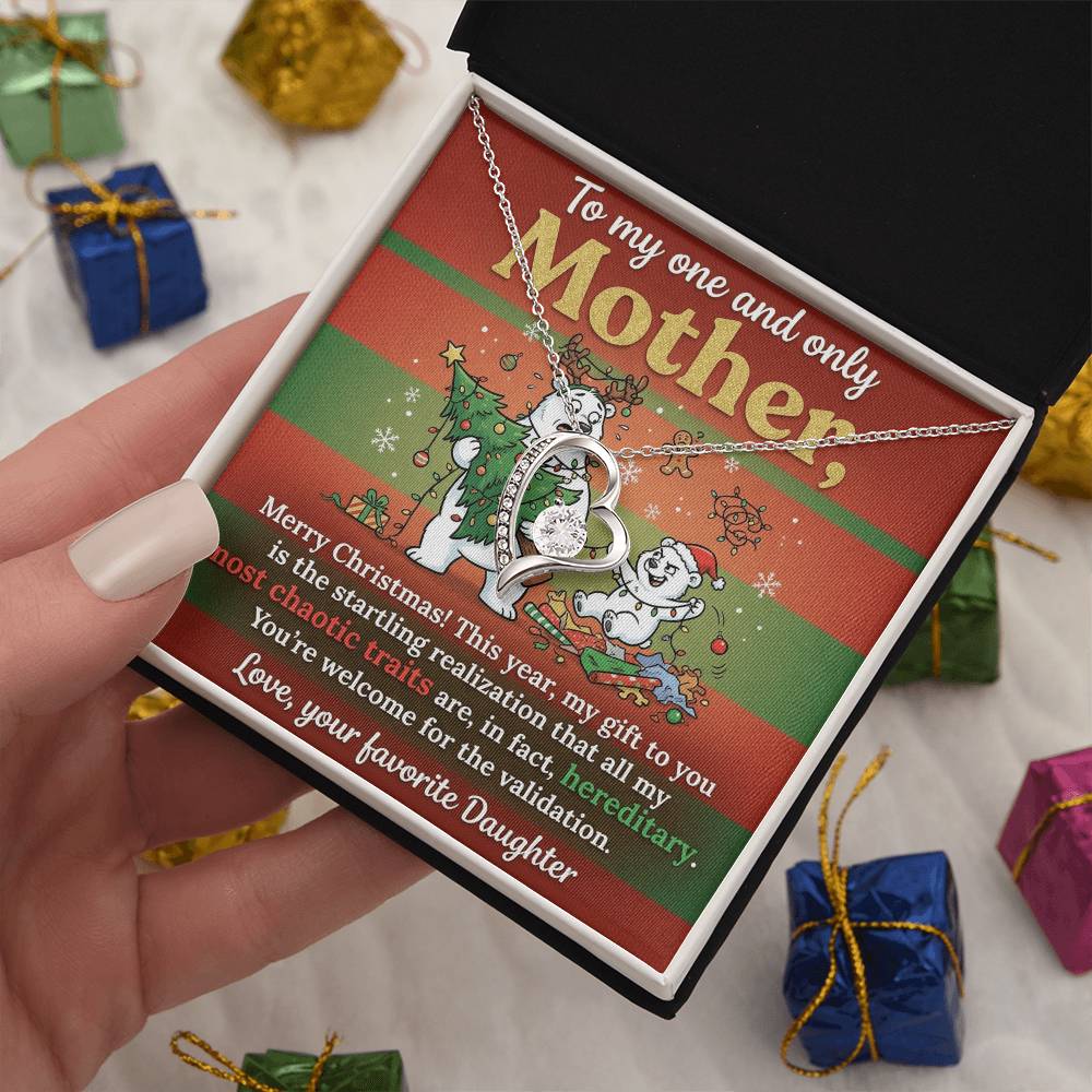 To My Mother Necklace From Daughter - Funny Christmas Gift, Holiday Present For Mom, Most Chaotic Traits Are Hereditary, Love Knot Necklace-LKN50392