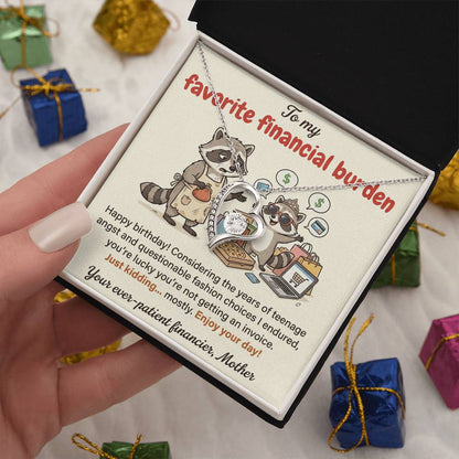 To My Favorite Financial Burden Necklace From Mother, Funny Birthday Gift for Daughter, From Mom - Love Knot Necklace-LKN35390