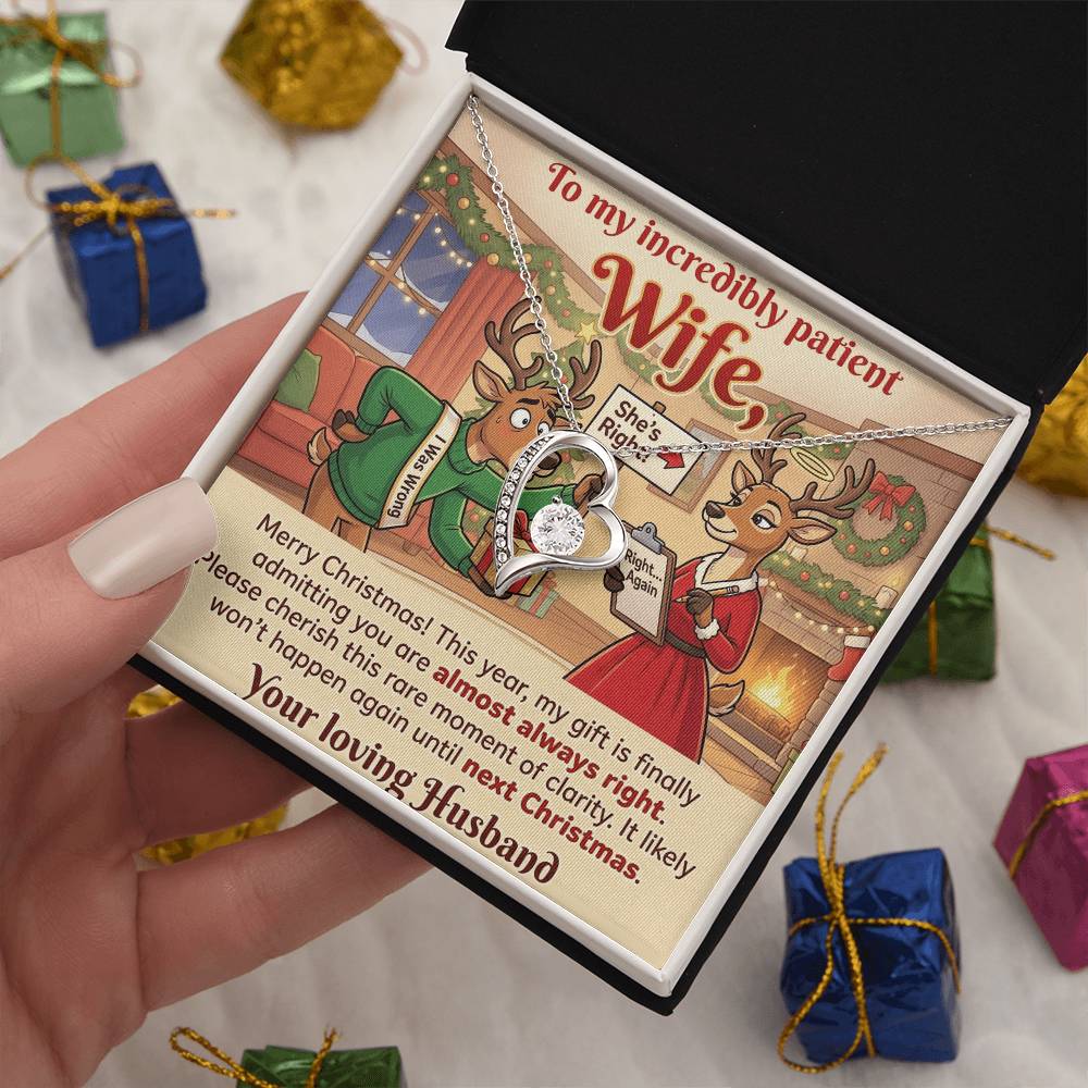 To My Wife Necklace From Husband, Funny Christmas Gift For Her, Admitting You're Right - Love Knot Necklace-LKN11928