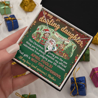 To My Daughter Necklace From Mother, Funny Christmas Gift, Sarcastic Xmas Present for Daughter, Humorous Jewelry, Love Knot Necklace-LKN19225