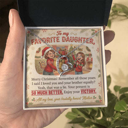 To My Daughter Necklace From Mother, Funny Christmas Gift For Favorite Daughter, Sibling Rivalry Gift - Love Knot Necklace-LKN41004