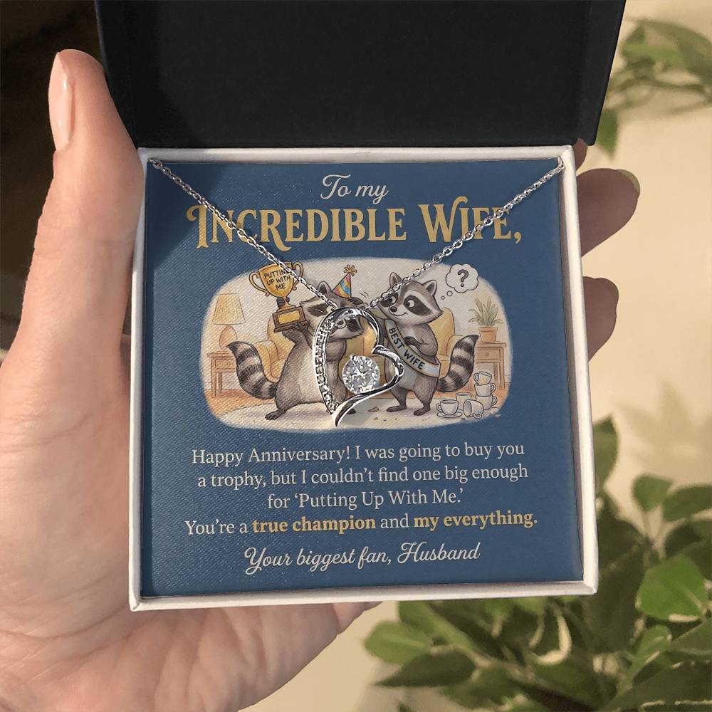 To My Wife Necklace From Husband, Happy Anniversary Gift For Her, Funny Putting Up With Me, Love Knot Necklace-LKN49513