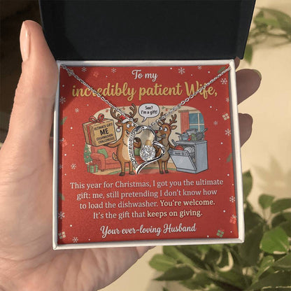 To My Wife Necklace From Husband, Funny Christmas Gift, Humorous Present for Incredibly Patient Wife - Love Knot Necklace-LKN23698