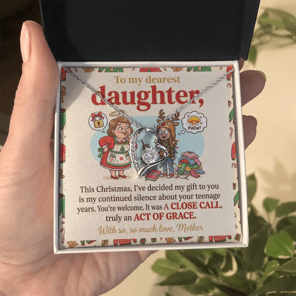 To My Daughter Necklace From Mother, Funny Christmas Gift, Hilarious Teenage Years Message, Act of Grace, Love Knot Necklace-LKN38581