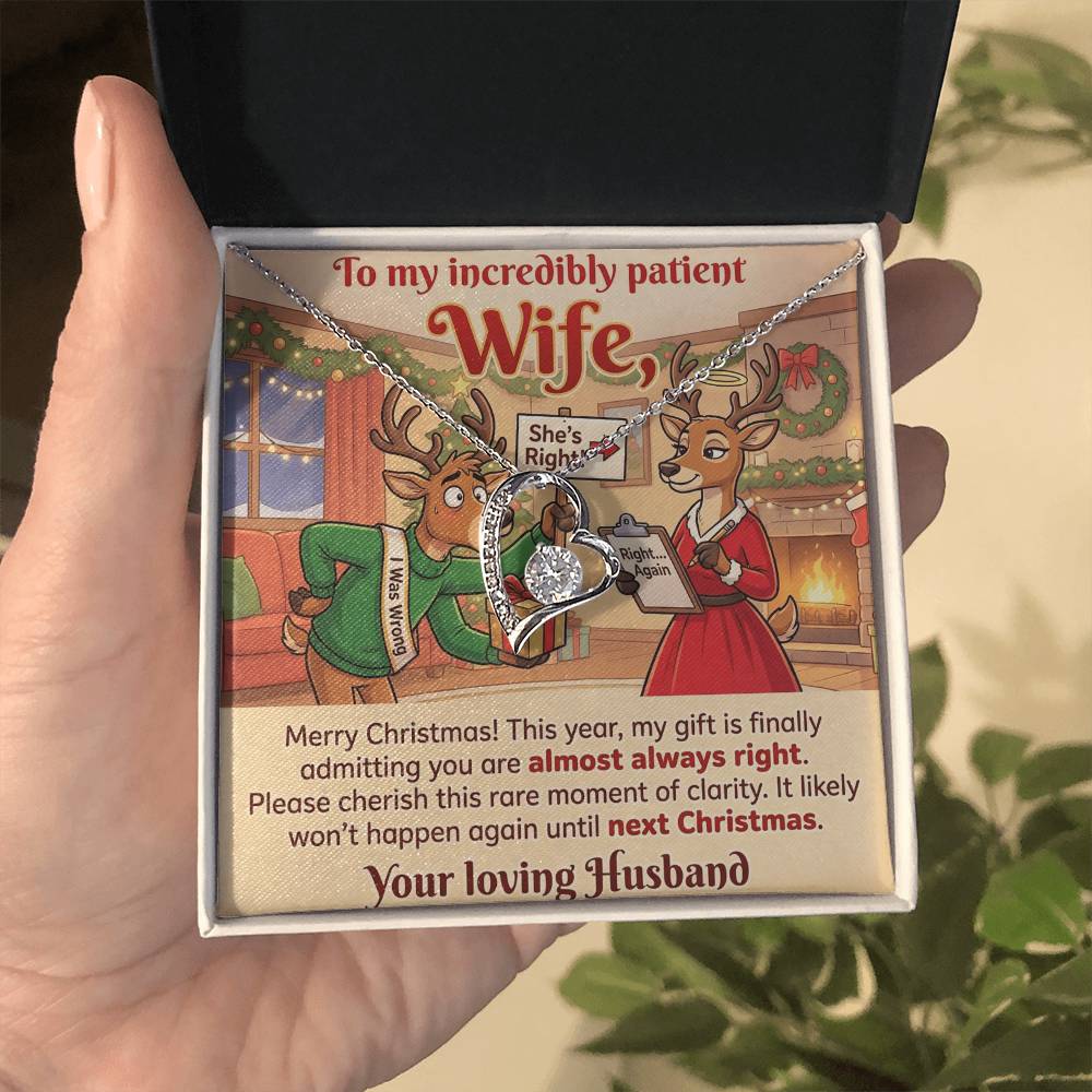 To My Wife Necklace From Husband, Funny Christmas Gift For Her, Admitting You're Right - Love Knot Necklace-LKN11928