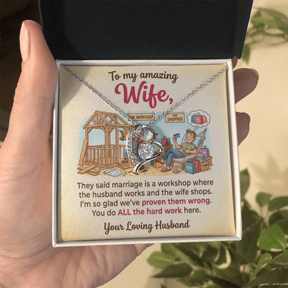 To My Wife Necklace From Husband, Funny Marriage Gift, Anniversary Gift for Wife, You Do All The Hard Work, Love Knot Necklace-LKN44705