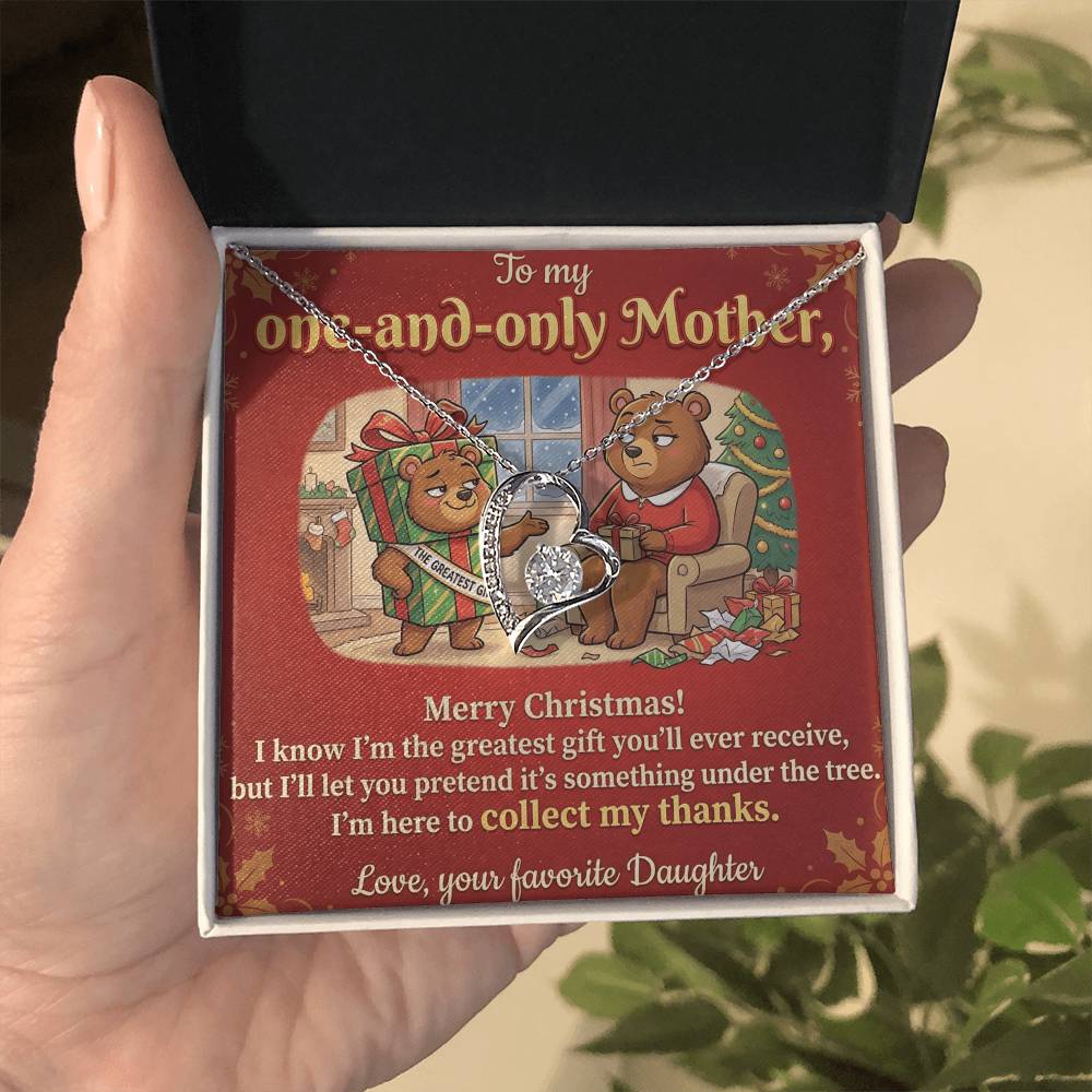 To My Mother Necklace From Daughter, Funny Christmas Gift for Mom, Mom Christmas Present, The Greatest Gift You'll Ever Receive - Love Knot Necklace-LKN77825