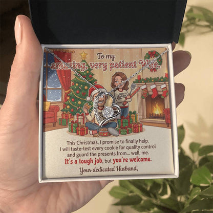 To My Wife Necklace From Husband, Funny Christmas Gift for Her, Holiday Present, Amazing Patient Wife Gift - Love Knot Necklace-LKN70058