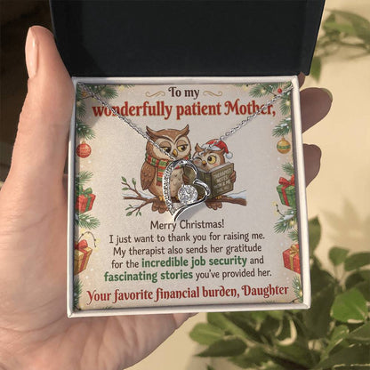 To My Mother Necklace From Daughter, Funny Christmas Gift for Mom, Humorous Holiday Gift, Love Knot Necklace-LKN68116