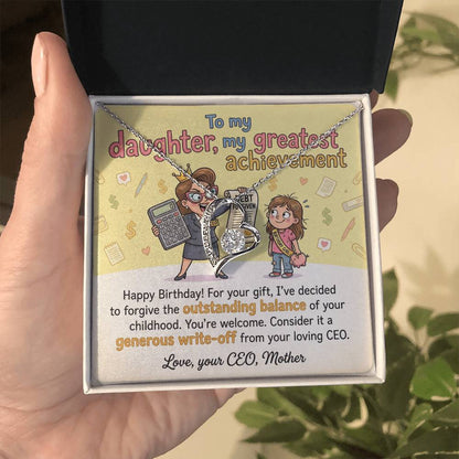 To My Daughter Necklace From Mother, Funny Happy Birthday Gift, CEO Mom Gift For Her - Love Knot Necklace-LKN28995