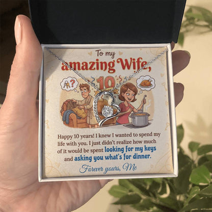 To My Wife Necklace From Me - Funny 10 Year Anniversary Gift for Her - Love Knot Necklace-LKN10687