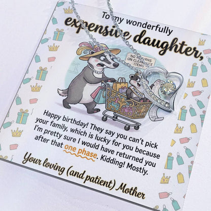 To My Daughter Necklace From Mother, Funny Happy Birthday Gift, Sentimental Gift for Daughter from Mom, Expensive Daughter, Love Knot Necklace-LKN83459