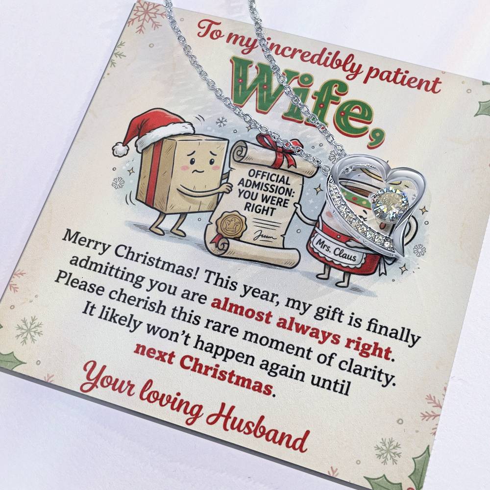 To My Wife Necklace From Husband, Funny Christmas Gift, Admitting You're Right Jewelry, Holiday Gift for Her - Love Knot Necklace-LKN27898