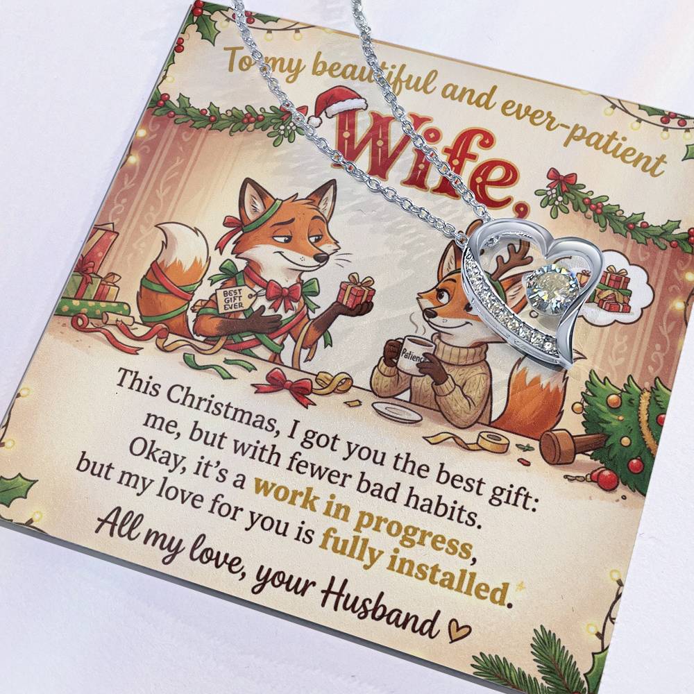 To My Wife Necklace From Husband, Funny Christmas Gift, Holiday Jewelry, Gift for Ever-Patient Wife - Love Knot Necklace-LKN16772