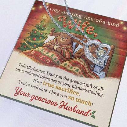 To My Wife Necklace From Husband, Funny Christmas Gift for Her, Holiday Present - Love Knot Necklace-LKN97291