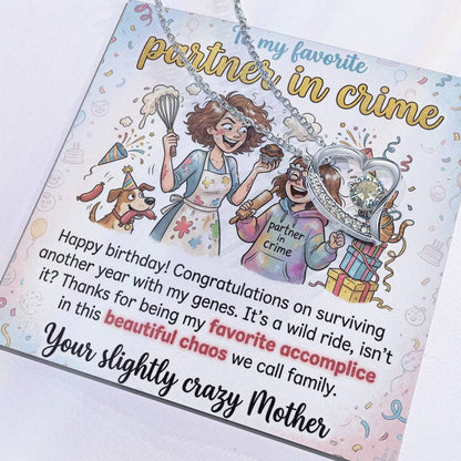To My Daughter Necklace From Mom - Funny Birthday Gift, My Partner In Crime - Love Knot Necklace-LKN23675