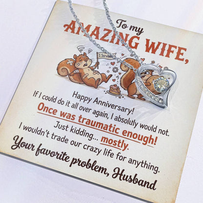 To My Wife Necklace From Husband, Funny Anniversary Gift For Her, Humorous Marriage Present, Love Knot Necklace-LKN60338