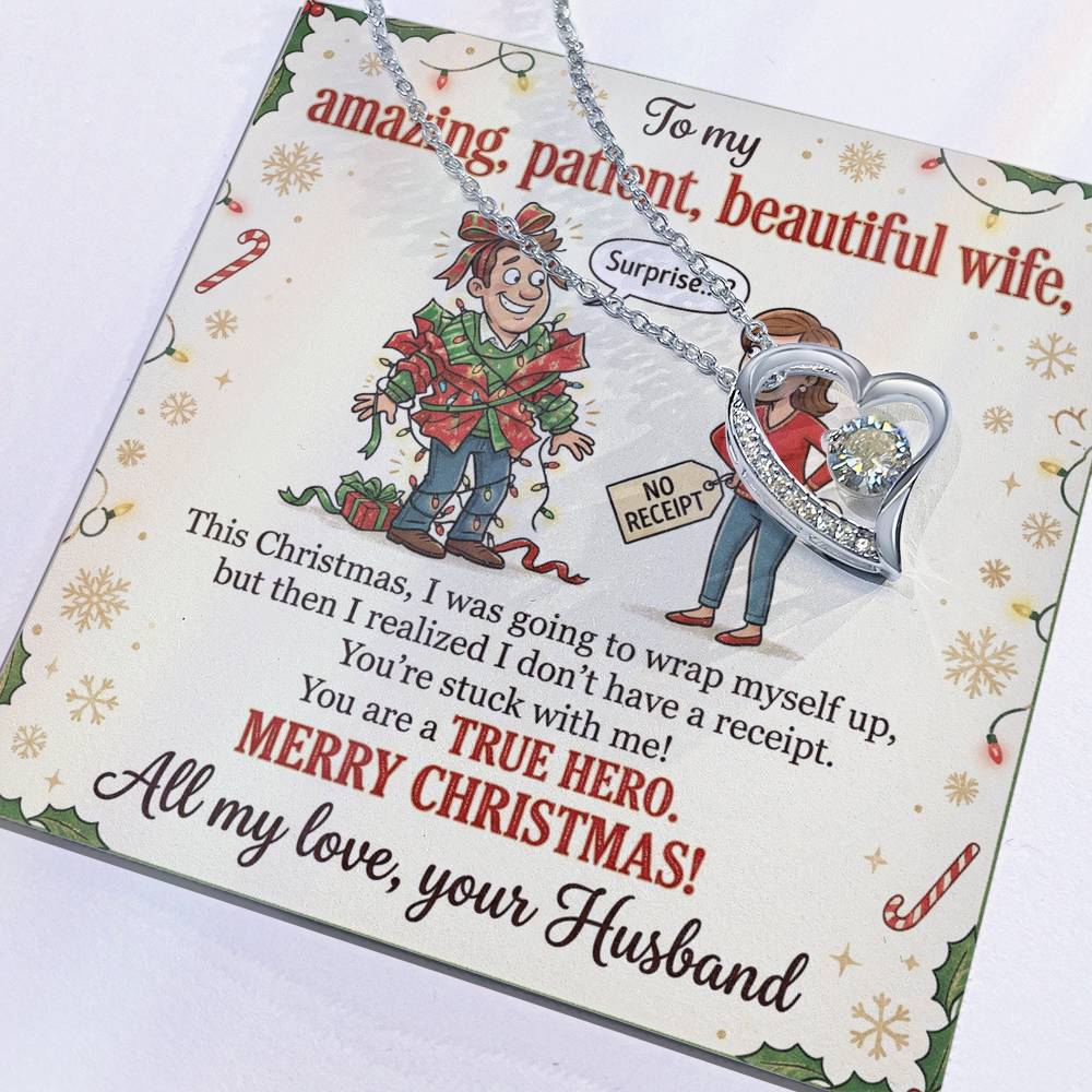 To My Wife Necklace From Husband, Funny Christmas Gift for Her, You're A True Hero, Merry Christmas Gift - Love Knot Necklace-LKN90217