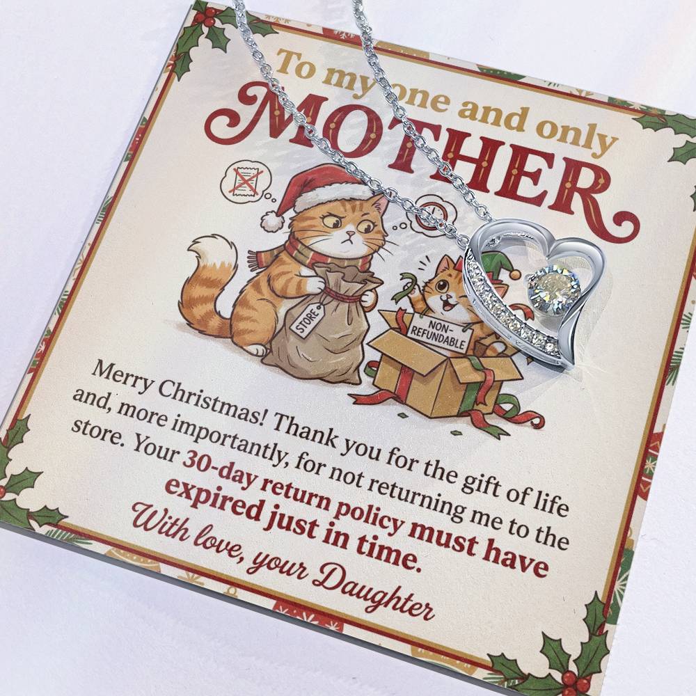 To My Mother Necklace From Daughter, Funny Christmas Gift for Mom, Birthday Present, 30-Day Return Policy Expired Joke, Love Knot Necklace-LKN84336