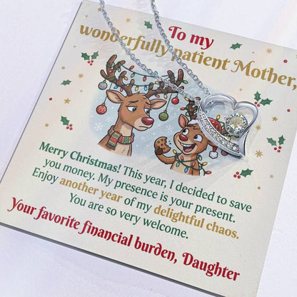 To My Mother Necklace From Daughter, Funny Christmas Gift for Mom, Sarcastic Holiday Present - Love Knot Necklace-LKN29926