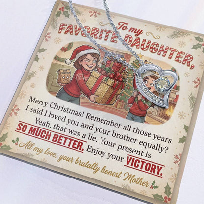 To My Daughter Necklace From Mother, Funny Christmas Gift For Favorite Daughter, Sibling Rivalry Gift - Love Knot Necklace-LKN41004