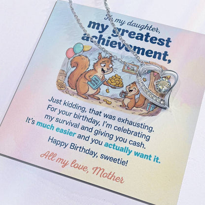 To My Daughter Necklace From Mother, Funny Birthday Gift, Humorous Daughter Gift from Mom, Happy Birthday Sweetie, Love Knot Necklace-LKN83436