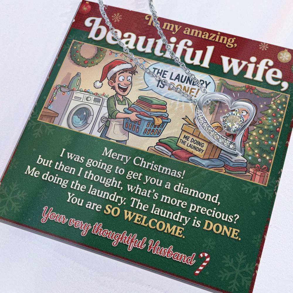 To My Wife Necklace From Husband, Funny Christmas Gift For Her, Holiday Present For Wife, Me Doing The Laundry, Love Knot Necklace-LKN50072