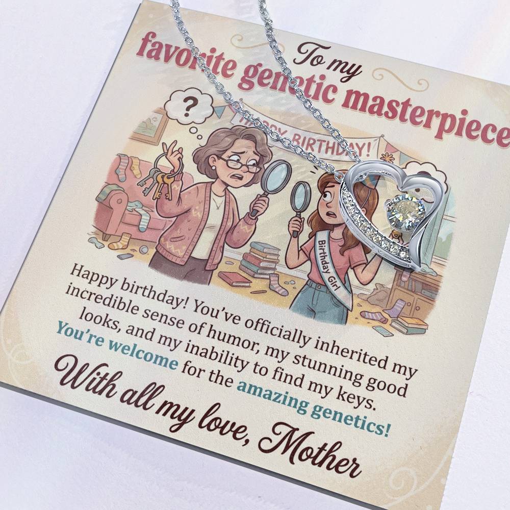 To My Daughter Necklace From Mother, Funny Happy Birthday Gift for Genetic Masterpiece, Love Knot Necklace-LKN59891