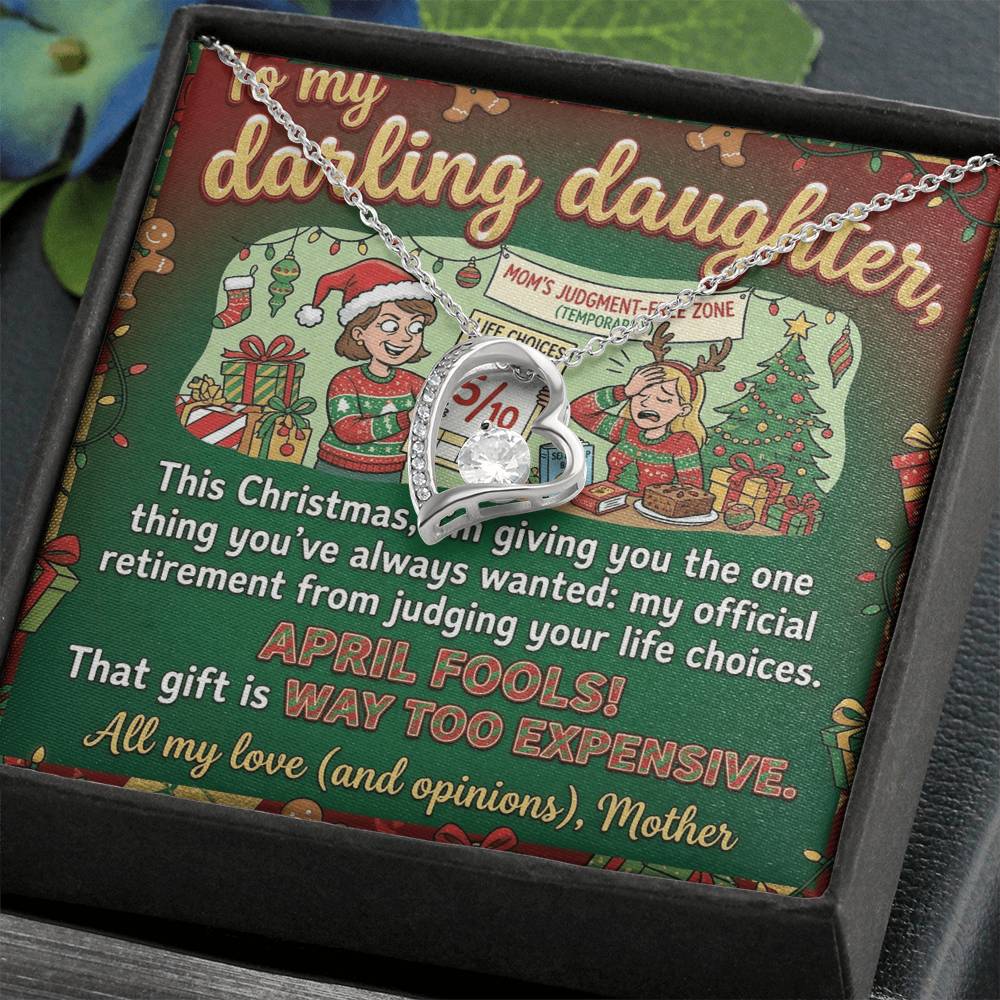 To My Daughter Necklace From Mother, Funny Christmas Gift, Sarcastic Xmas Present for Daughter, Humorous Jewelry, Love Knot Necklace-LKN19225