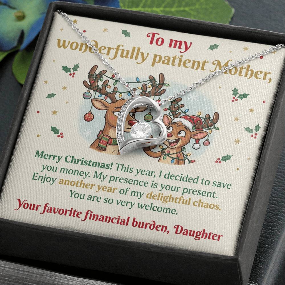To My Mother Necklace From Daughter, Funny Christmas Gift for Mom, Sarcastic Holiday Present - Love Knot Necklace-LKN29926