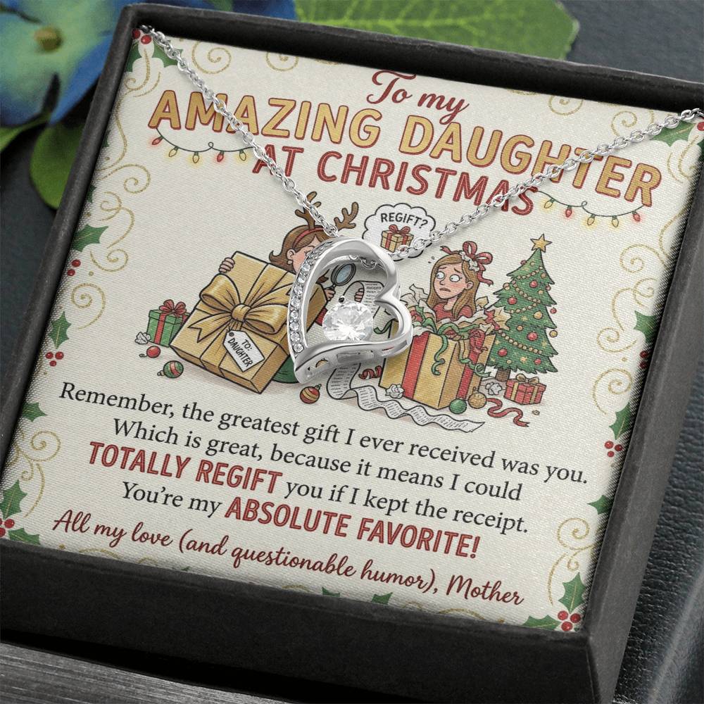 To My Daughter Necklace From Mother - Funny Christmas Gift, Holiday Present For My Absolute Favorite Daughter - Love Knot Necklace-LKN12631