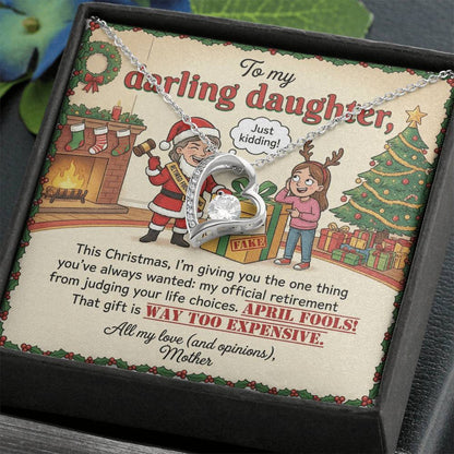 To My Daughter Necklace From Mother, Funny Christmas Gift, Humorous Birthday Present, Mom's Opinions Gift - Love Knot Necklace-LKN81419