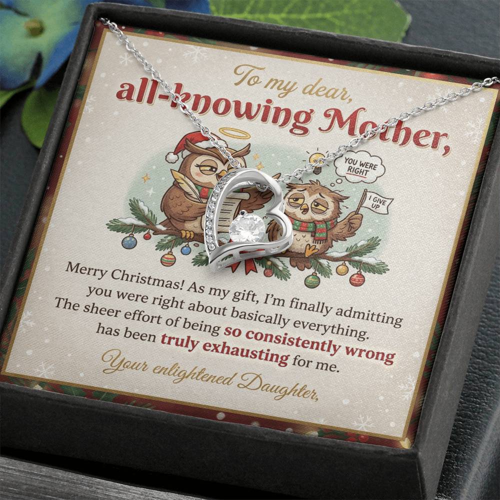 To My Mother Necklace From Daughter, Funny Christmas Gift for Mom, Mother Daughter Gift, You Were Right, Love Knot Necklace-LKN28572