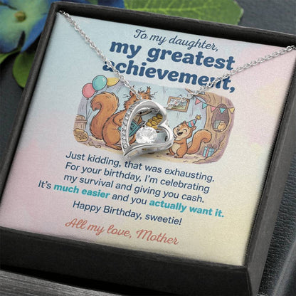 To My Daughter Necklace From Mother, Funny Birthday Gift, Humorous Daughter Gift from Mom, Happy Birthday Sweetie, Love Knot Necklace-LKN83436