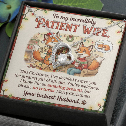 To My Wife Necklace From Husband, Funny Christmas Gift, Holiday Present for Patient Wife - Love Knot Necklace-LKN18034