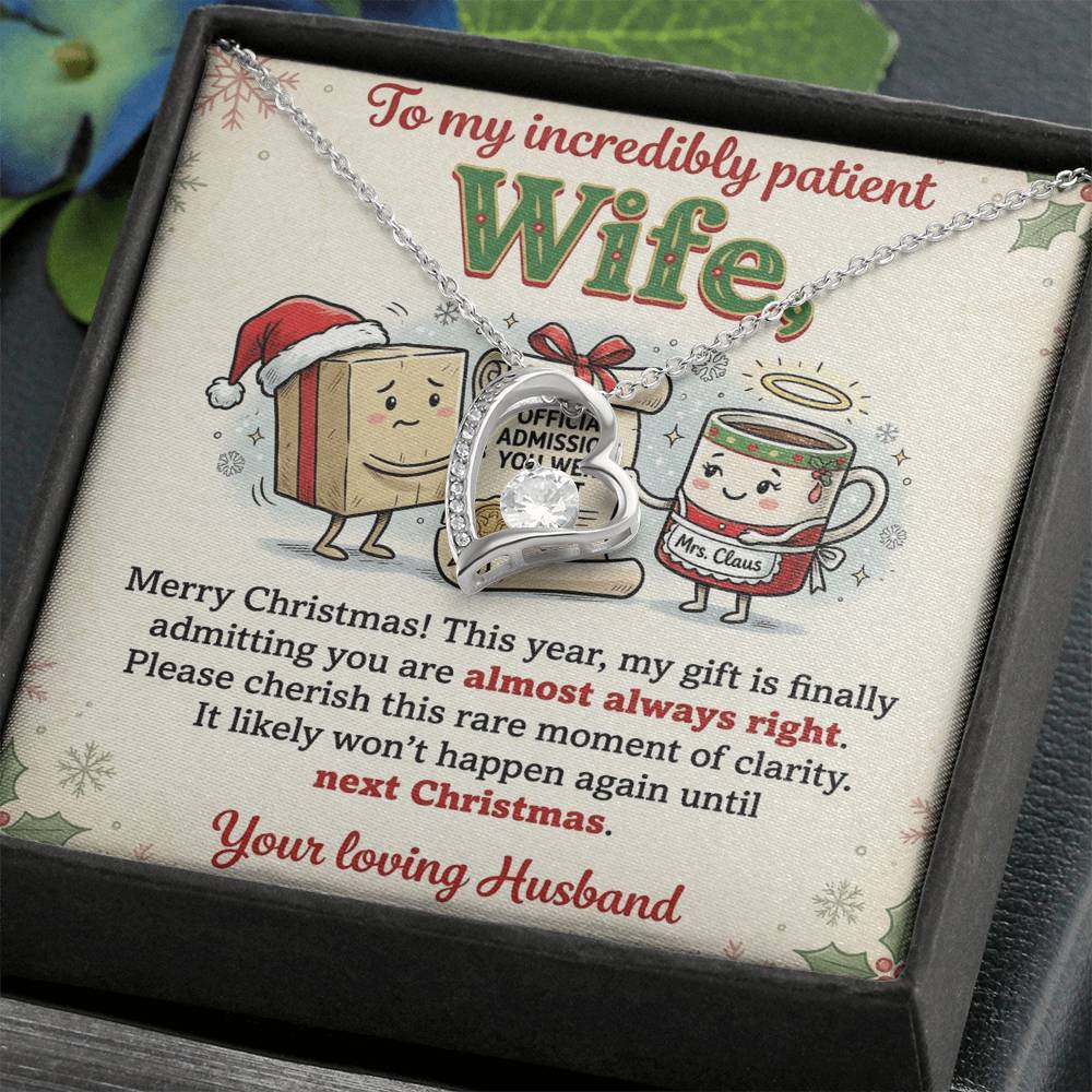 To My Wife Necklace From Husband, Funny Christmas Gift, Admitting You're Right Jewelry, Holiday Gift for Her - Love Knot Necklace-LKN27898