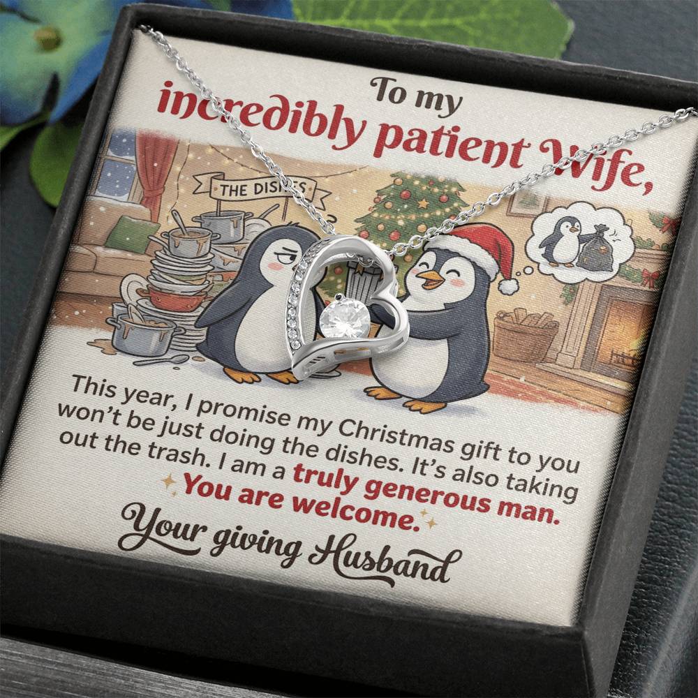 To My Wife Necklace From Husband, Funny Christmas Gift for Incredibly Patient Wife, Love Knot Necklace-LKN13588