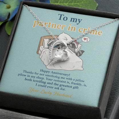 To My Partner in Crime Necklace From Husband - Funny Anniversary Gift for Wife, Love Knot Necklace-LKN48141