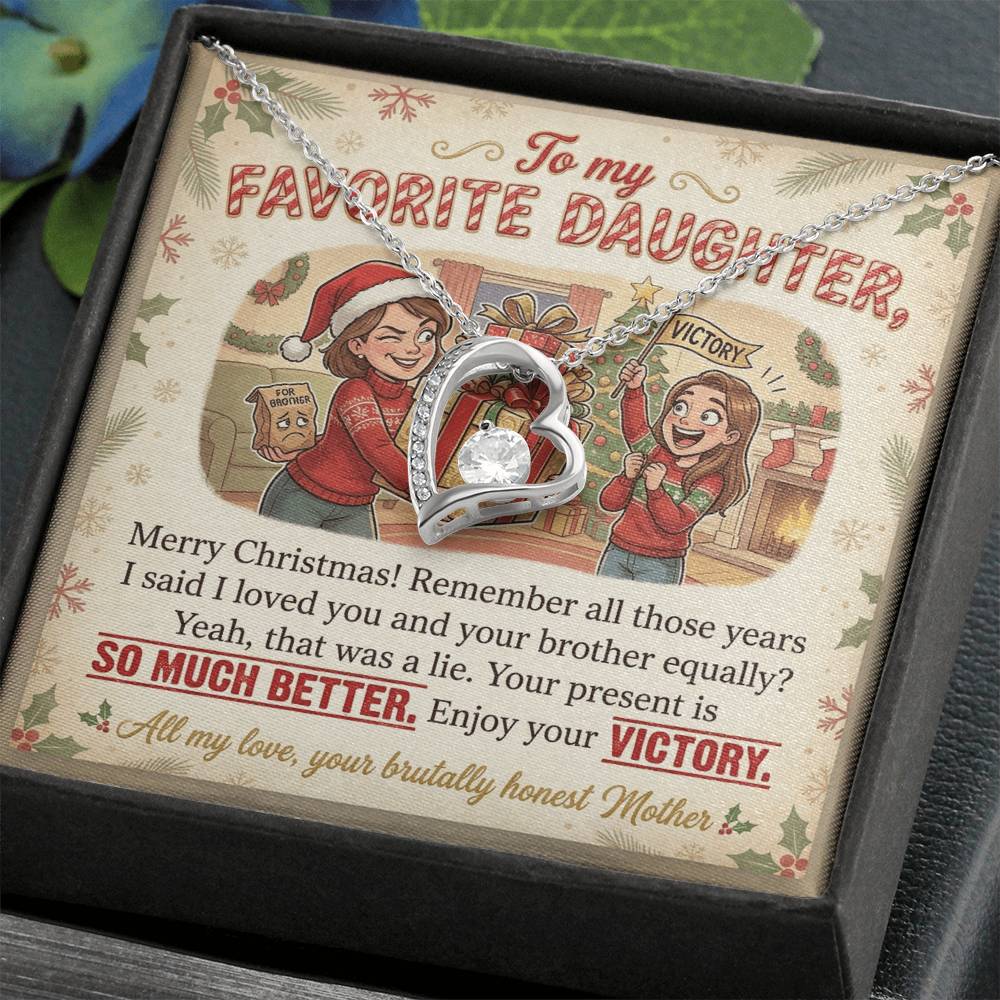 To My Daughter Necklace From Mother, Funny Christmas Gift For Favorite Daughter, Sibling Rivalry Gift - Love Knot Necklace-LKN41004