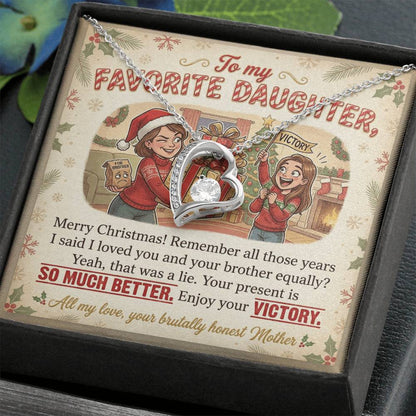 To My Daughter Necklace From Mother, Funny Christmas Gift For Favorite Daughter, Sibling Rivalry Gift - Love Knot Necklace-LKN41004