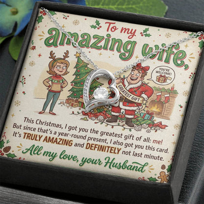 To My Wife Necklace From Husband, Funny Christmas Gift For Her, Xmas Gift For Amazing Wife, Love Knot Necklace-LKN90761