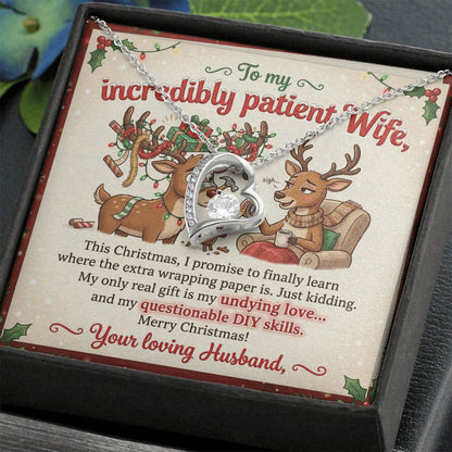 To My Wife Necklace From Husband, Funny Christmas Gift for My Incredibly Patient Wife, Love Knot Necklace-LKN14408
