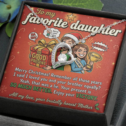 To My Daughter Necklace From Mother, Funny Christmas Gift, Favorite Daughter Holiday Present - Love Knot Necklace-LKN30773