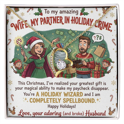 To My Wife Necklace From Husband, Funny Christmas Gift, Holiday Present for Her, My Partner in Crime - Love Knot Necklace-LKN24972