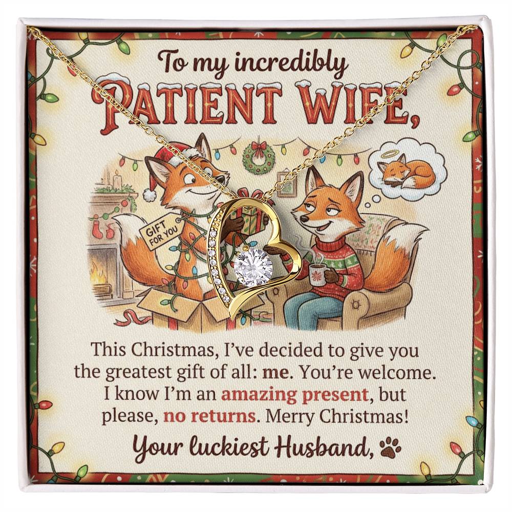 To My Wife Necklace From Husband, Funny Christmas Gift, Holiday Present for Patient Wife - Love Knot Necklace-LKN18034